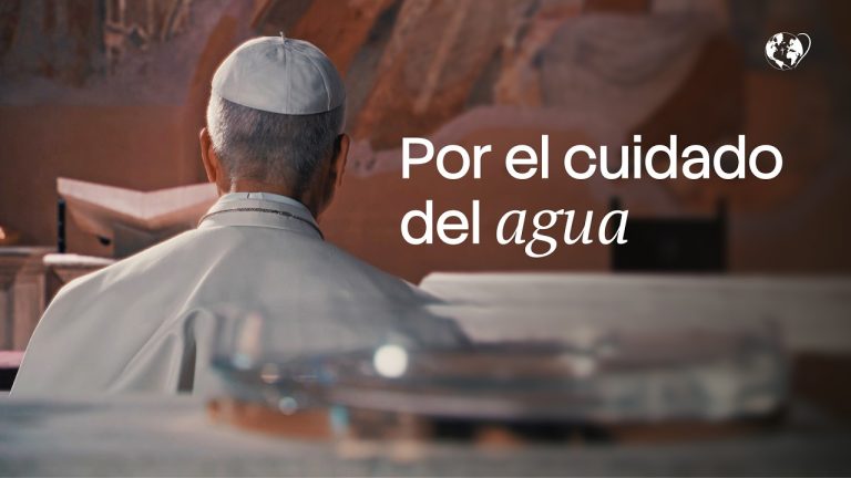 Reza con el Papa: Por el cuidado del agua | Septiembre 2026
