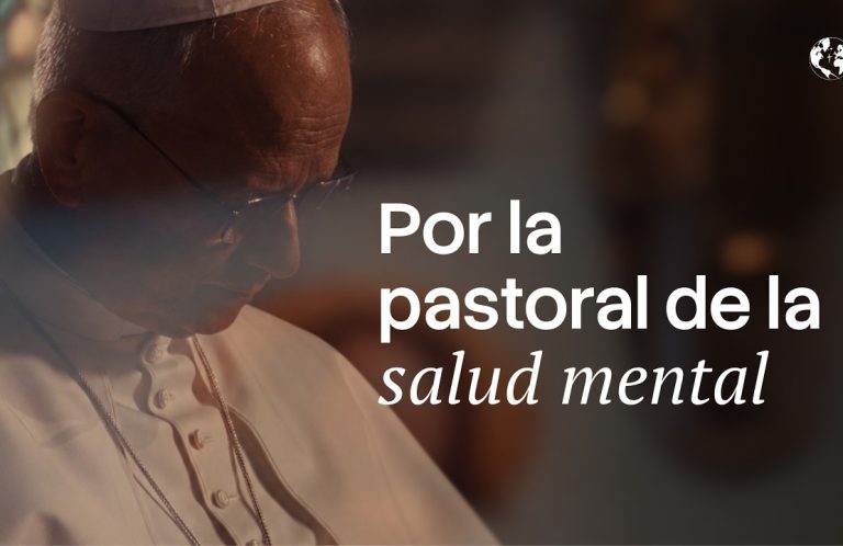 Reza con el Papa: Por la pastoral de la salud mental | Octubre 2026